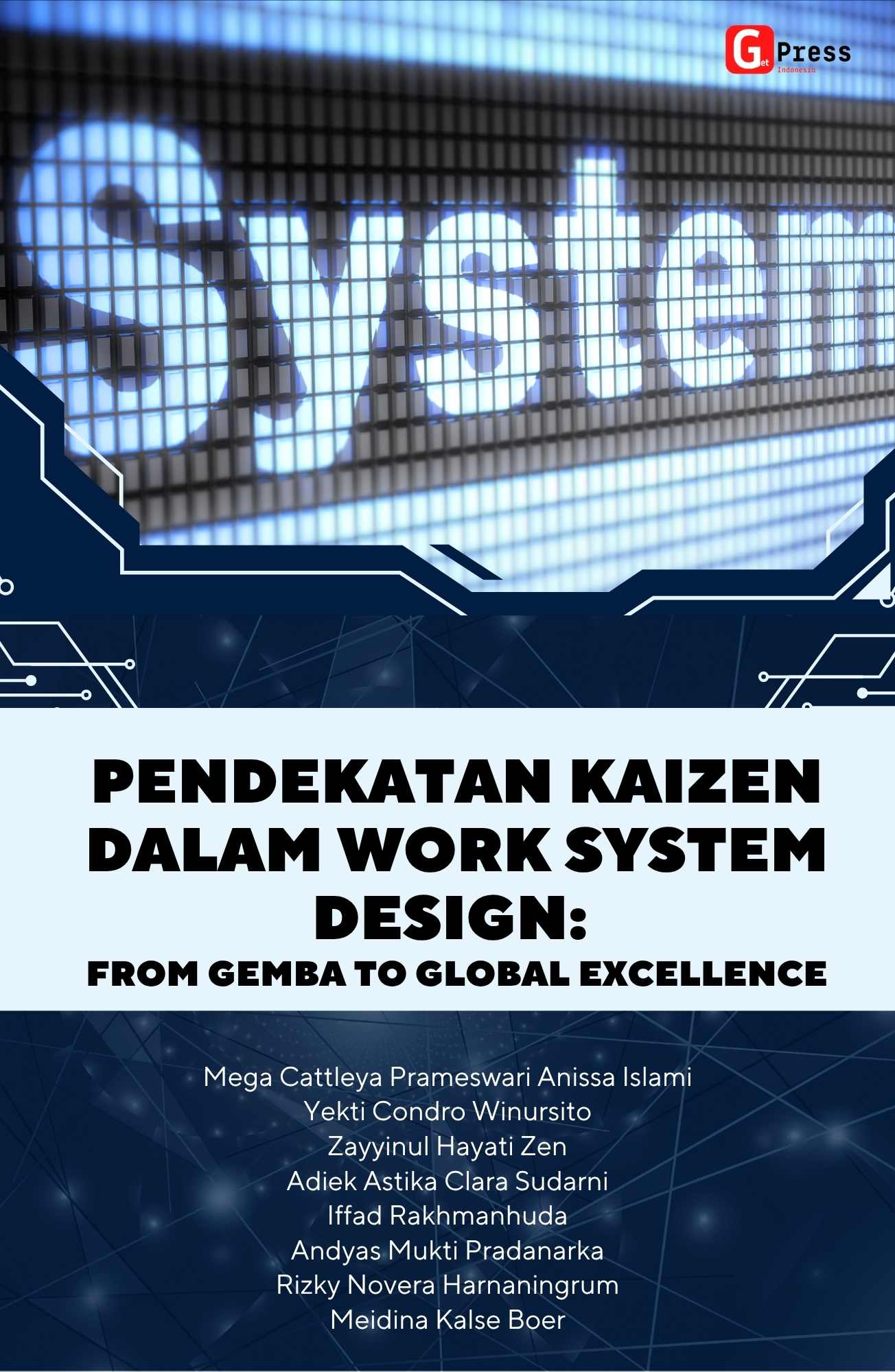 Pendekatan Kaizen dalam Work System Design: From Gemba to Global Excellence